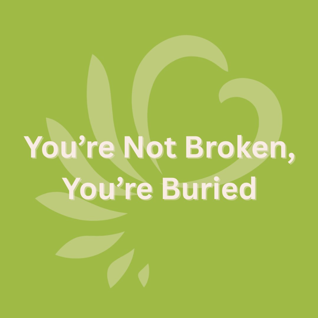 You're Buried, Not Broken